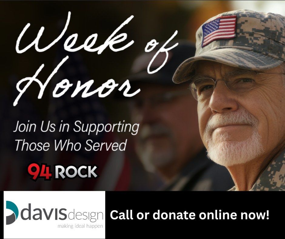 94 Rock hosting “Week of Honor” to help local Veterans